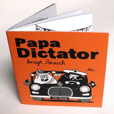 Heftchen: Papa Dictator kriegt Besuch