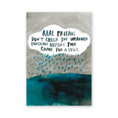 Postkarte: Real friends don´t check the weather forecast