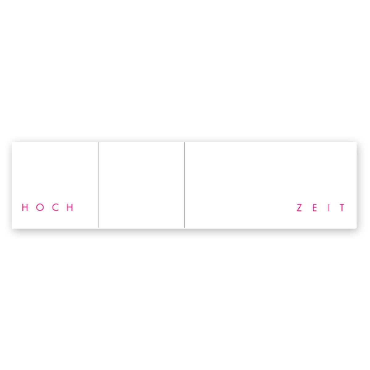 Hochzeitskarte: HOCH ZEIT (pinker Druck)