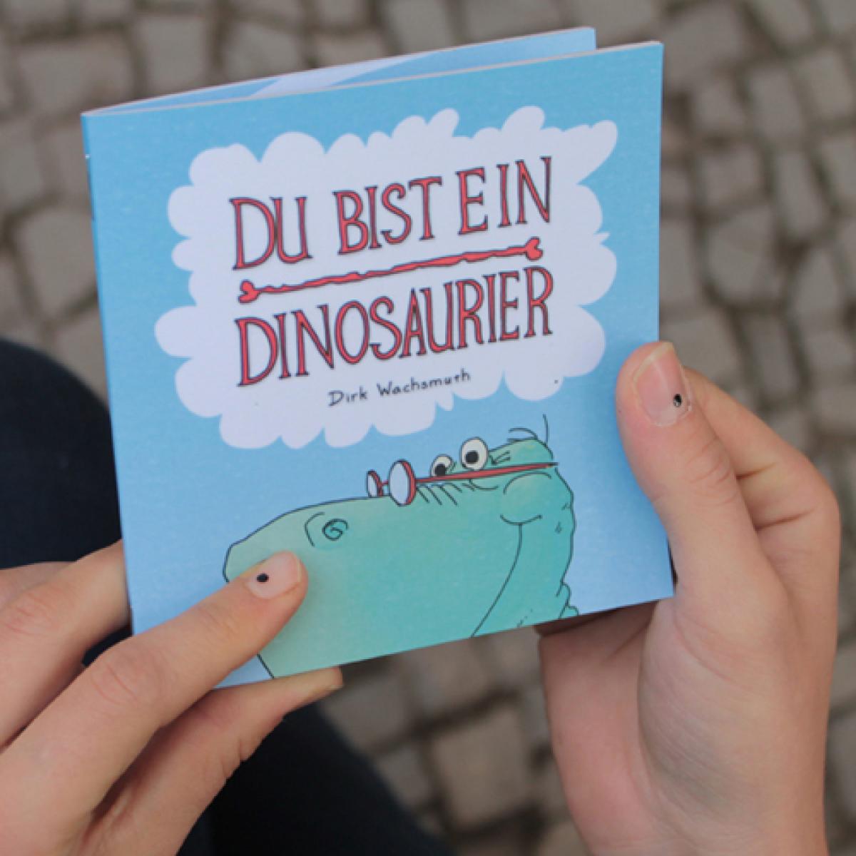 Heftchen: Du bist ein Dinosaurier