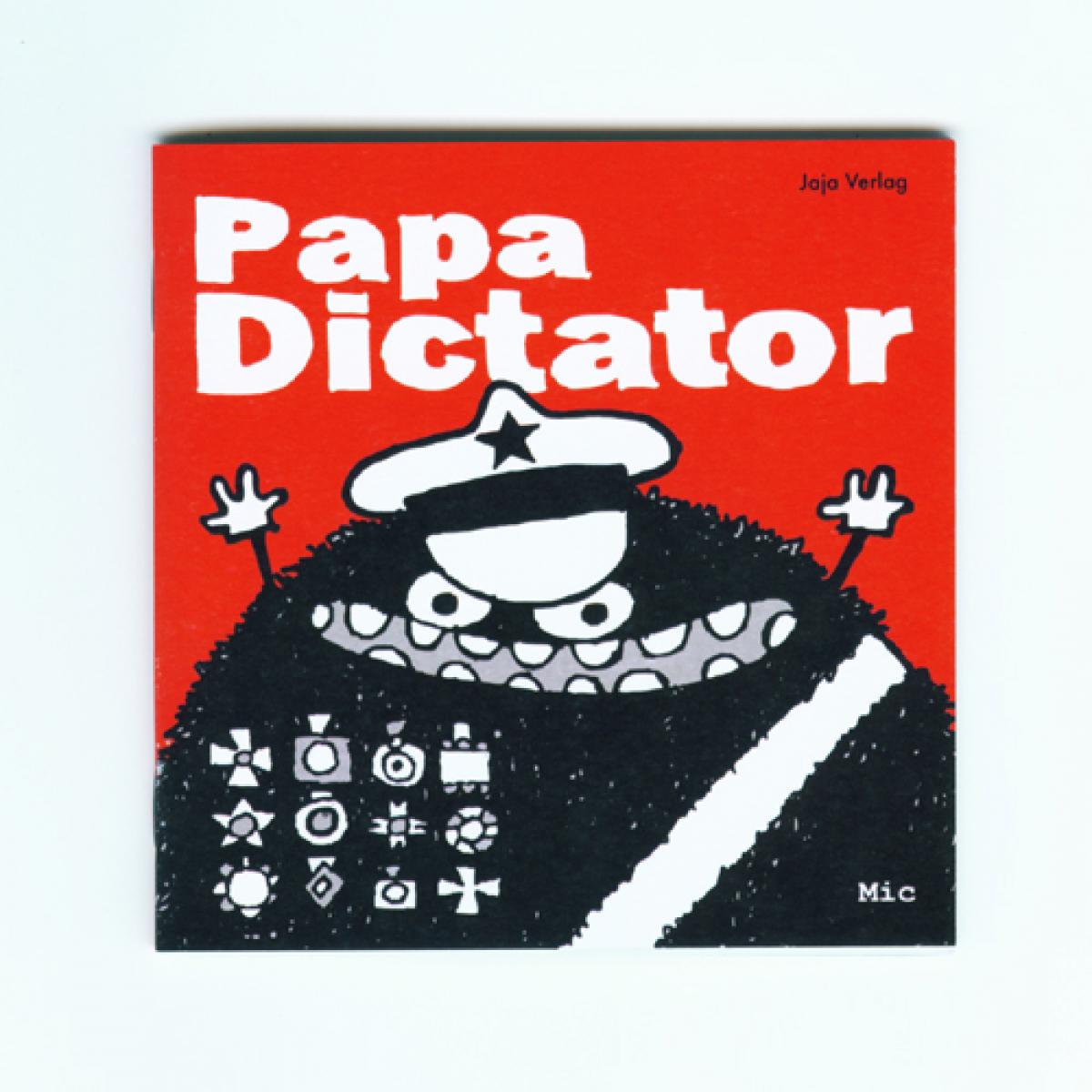 Heftchen: Papa Dictator