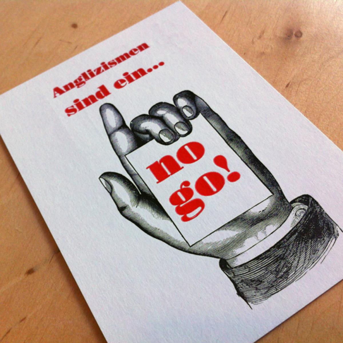 Postkarte: Anglizismen sind ein ... no go!
