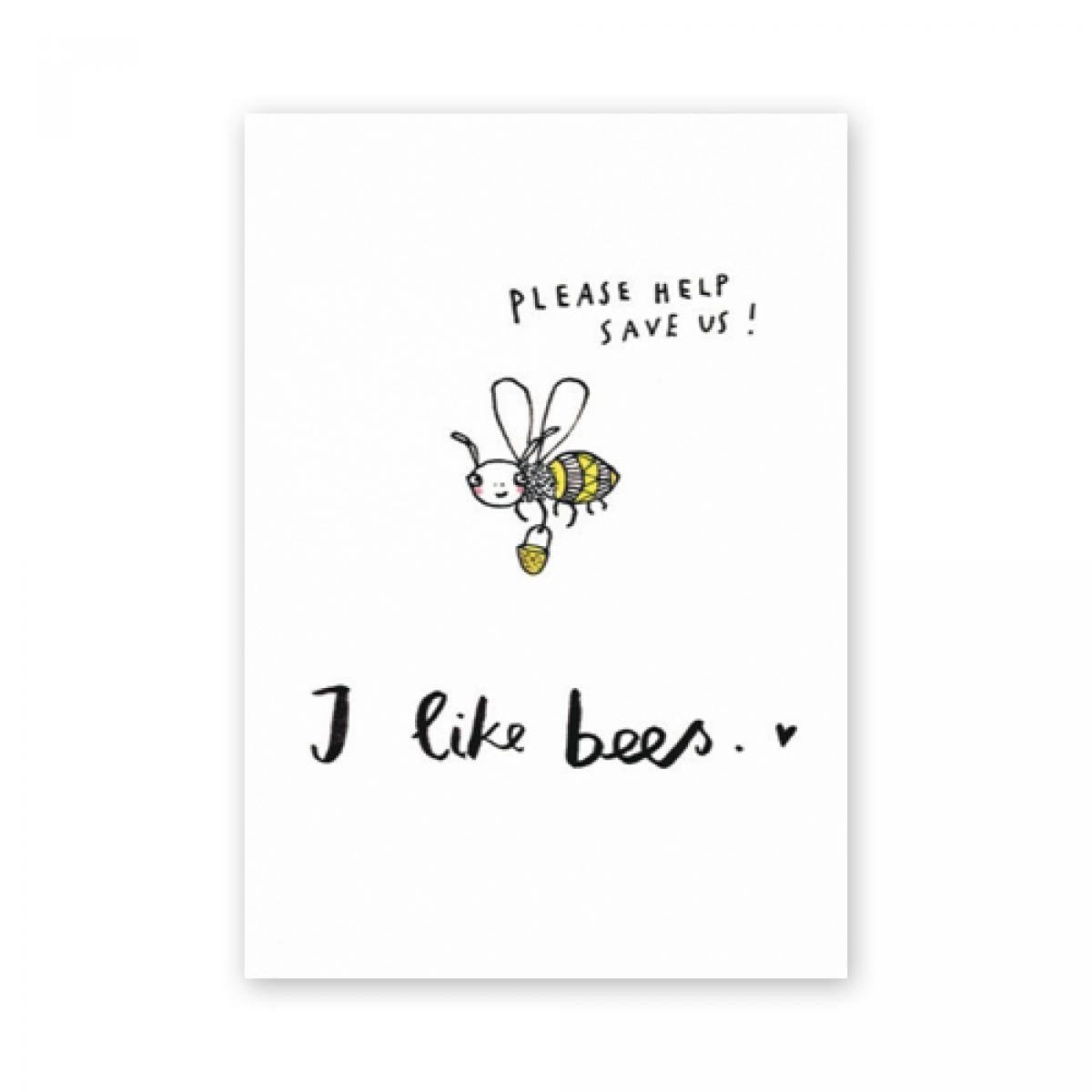 Postkarte: I like bees - please help save us!