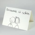 witzige Grußkarte: Zusammen ist schön